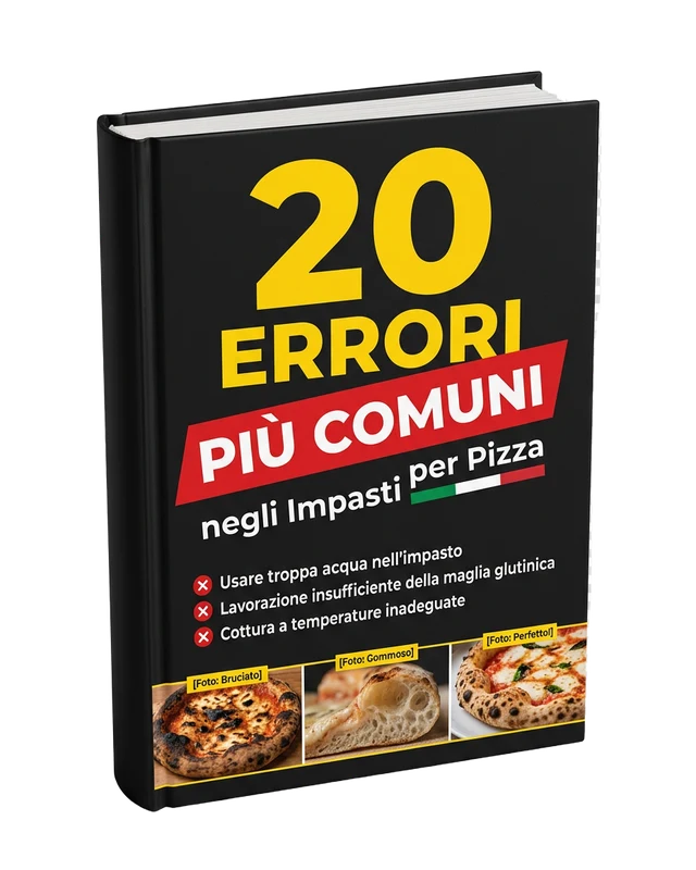 I 20 Errori Più Comuni negli Impasti per Pizza